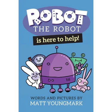 Robot the Robot is Here to Help!
