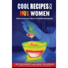 Cool Recipes for Hot Women