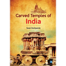 Carved Temples of India
