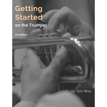 Getting Started on the Trumpet: first edition