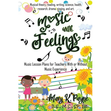 Music with Feelings: Music Lesson Plans for Teachers With or Without Musical Experience