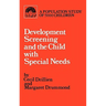 Developmental screening and the child with special needs