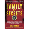 Family of Secrets: The Bush Dynasty, America's Invisible Government, and the Hidden History of the Last Fifty Years