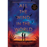All the Wind in the World