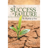 The Success of Failure: The Discipleship of Jesus