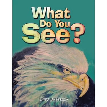 What Do You See?