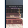 Records of the English Bible