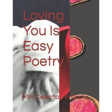 Loving You Is Easy Poetry