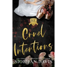 Cruel Intentions: Hardcover