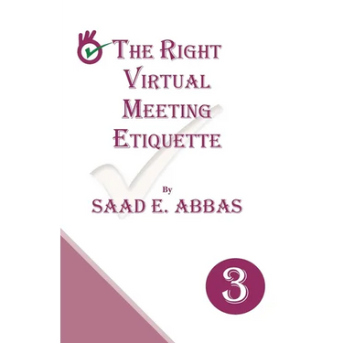 The Right Virtual Meetings Etiquette