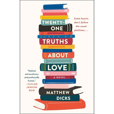 Twenty-One Truths about Love