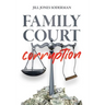 Family Court Corruption