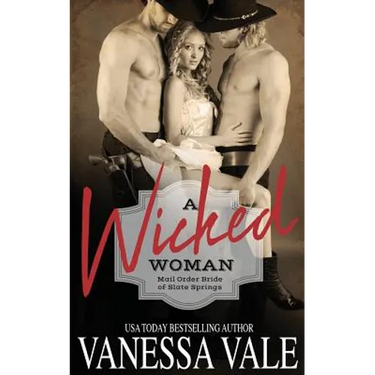 A Wicked Woman
