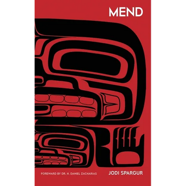 Mend: An Invitation from Jesus to Return to Land-Based Repair