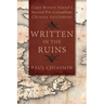 Written in the Ruins: Cape Breton Island's Second Pre-Columbian Chinese Settlement