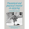 Theoretical and Practical Treatise on Dancing