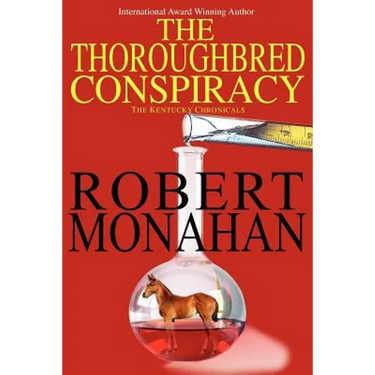 The Thoroughbred Conspiracy