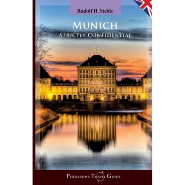 Munich: Strictly Confidential