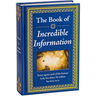 The Book of Incredible Information: Big Book of Fascinating Facts & Stories Hardcover Gift for Trivia Buffs, Curious Minds, Adults, Dad & Knowledge Se