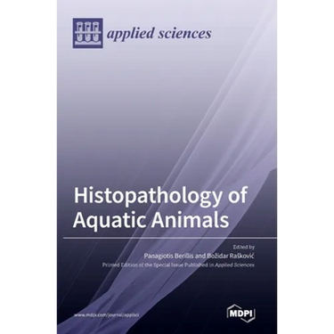Histopathology of Aquatic Animals