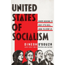 United States of Socialism: Who's Behind It. Why It's Evil. How to Stop It.