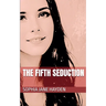 The Fifth Seduction