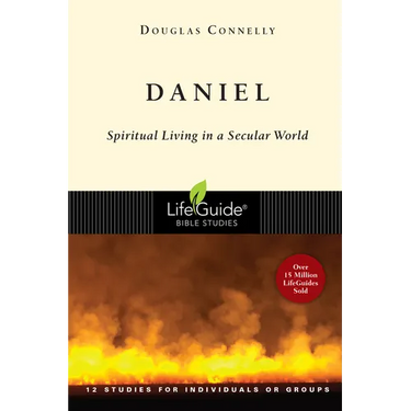 Daniel: Spiritual Living in a Secular World