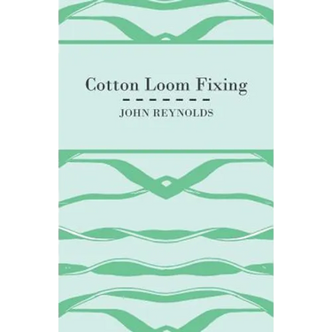 Cotton Loom Fixing