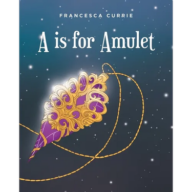 A is for Amulet