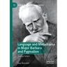 Language and Metadrama in Major Barbara and Pygmalion: Shavian Sisters
