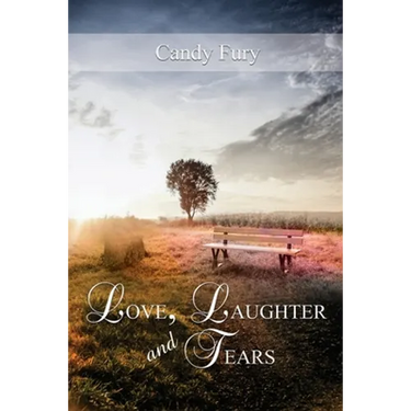 Love, Laughter and Tears