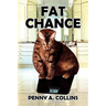 Fat Chance