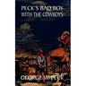 Peck's Bad Boy Among the Cowboys