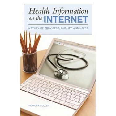 Health Information on the Internet: A Study of Providers, Quality, and Users
