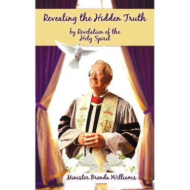 Revealing the Hidden Truth by Revelation of the Holy Spirit