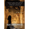 Hatshepsut: The Queen Who Became King: Unveiling the Power and Innovation of Ancient Egypt's Female Pharaoh