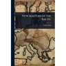 New Masters of the Baltic