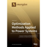 Optimization Methods Applied to Power Systems: Volume 2