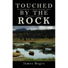 Touched by the Rock: Newfoundland as Heard Through Tales and Sounds of Poems