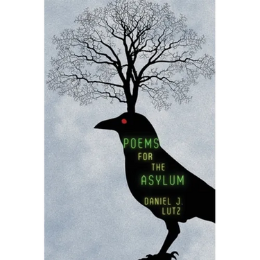 Poems for the Asylum