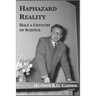 Haphazard Reality: Half a Century of Science
