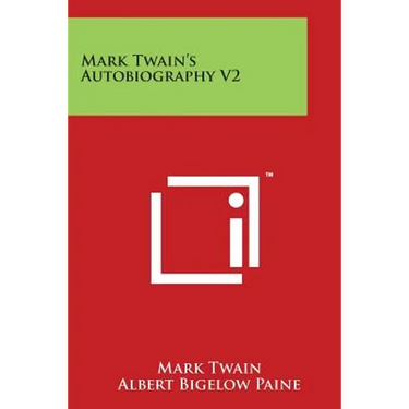 Mark Twain's Autobiography V2