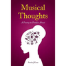 Musical Thoughts: A Poetry to Ponder About
