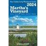 MARTHA'S VINEYARD The Cubby 2024 Long Weekend Guide