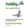 Freefalling...God's Angels By My Side