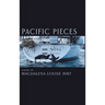 Pacific Pieces