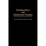 Working Wives and Dual-Earner Families