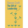 The Gift of Leadership