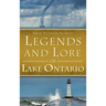 Legends and Lore of Lake Ontario