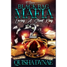 Black Bag Mafia: Loving a Street King 2